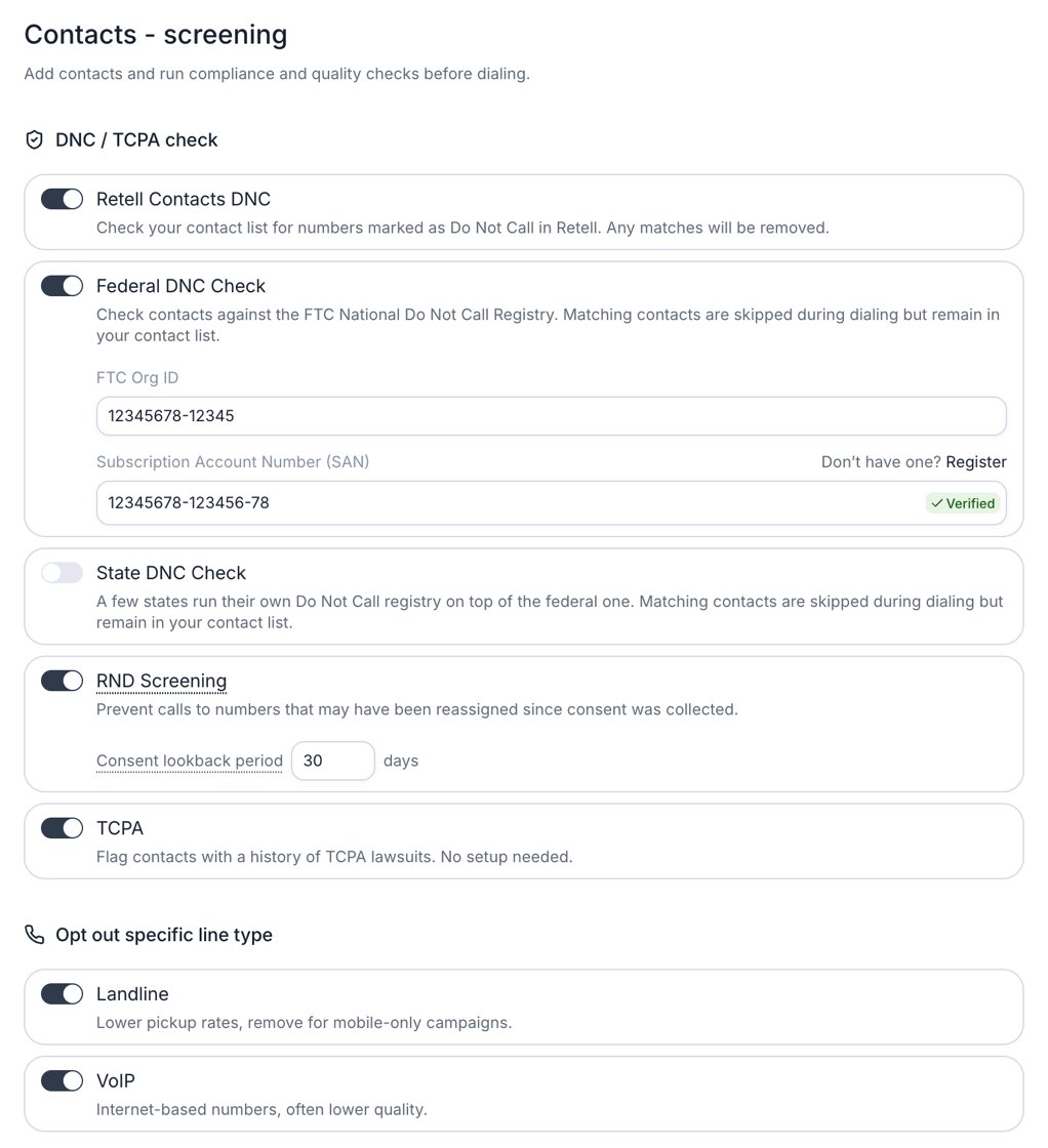 Contacts - screening screen. Under DNC / TCPA check, Retell Contacts DNC is on; Federal DNC Check is on with the FTC Org ID and Subscription Account Number (SAN) fields filled in, a Register link, and a green Verified tag; State DNC Check is off; RND Screening is on with a Consent lookback period of 30 days; TCPA is on. Under Opt out specific line type, Landline and VoIP are on.