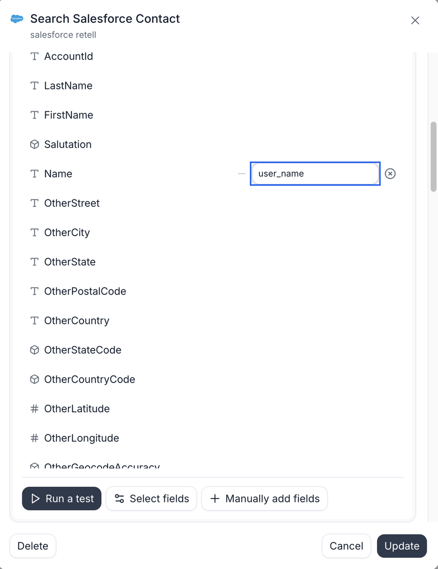 The Output tab of the Search Salesforce Contact function, on a connection named salesforce retell. Response fields are listed one per row: AccountId, LastName, FirstName, Salutation, Name, then a run of Other address fields. The Name row carries a dynamic variable input reading user_name, ringed in blue, with a button beside it to clear the mapping. A pinned bar below holds Run a test, Select fields, and Manually add fields, above Delete, Cancel, and Update.