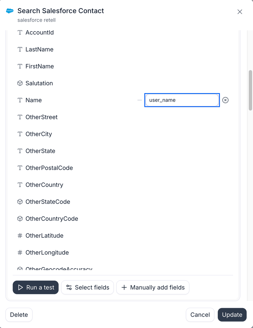 The Output tab of the Search Salesforce Contact function, on a connection named salesforce retell. Response fields are listed one per row: AccountId, LastName, FirstName, Salutation, Name, then a run of Other address fields. The Name row carries a dynamic variable input reading user_name, ringed in blue, with a button beside it to clear the mapping. A pinned bar below holds Run a test, Select fields, and Manually add fields, above Delete, Cancel, and Update.