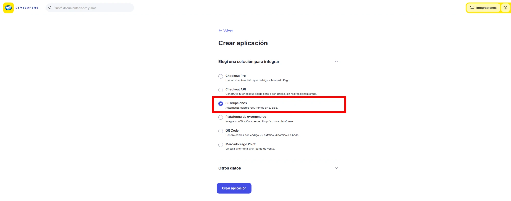 Paso «Elegí una solución para integrar» con las opciones Checkout Pro, Checkout API, Suscripciones, Plataforma de e-commerce, QR Code y Mercado Pago Point. Un recuadro rojo señala «Suscripciones».