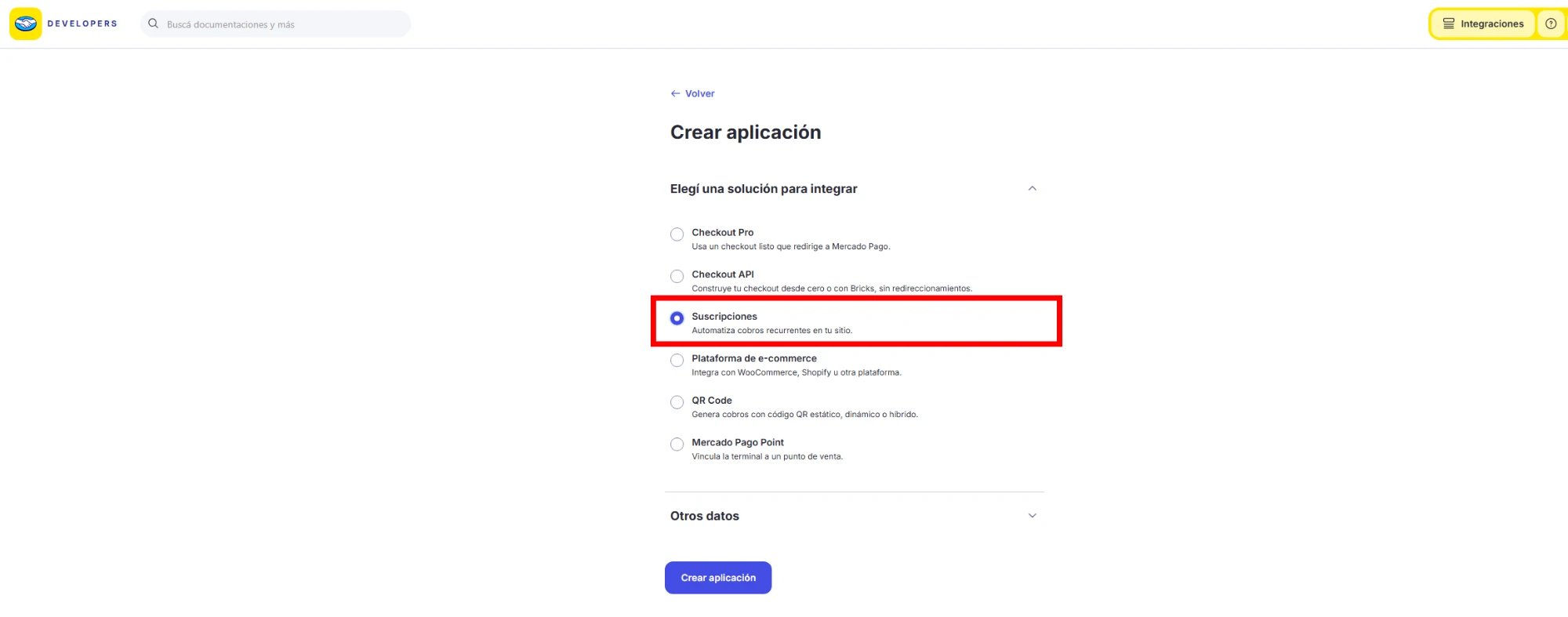 Paso «Elegí una solución para integrar» con las opciones Checkout Pro, Checkout API, Suscripciones, Plataforma de e-commerce, QR Code y Mercado Pago Point. Un recuadro rojo señala «Suscripciones».