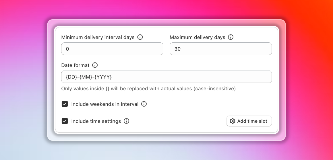 Delivery date configuration Advanced delivery date settings