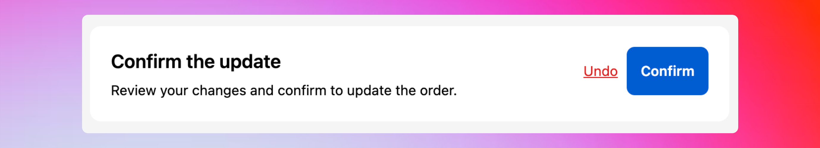Confirm widget for same-price changes