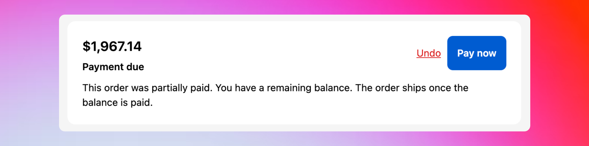Pay now widget when order total increases