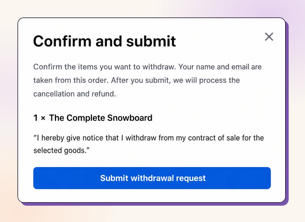 The two-step confirm modal: review selected items, accept the declaration, submit EU withdrawal confirm and submit modal
