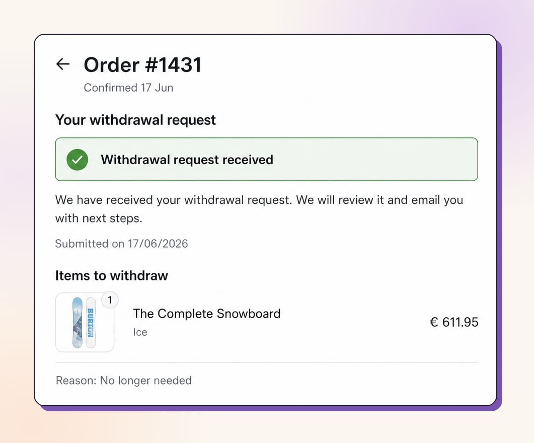 The submitted state: confirmation, submitted date, items, and the selected reason EU withdrawal submitted state on the order status page