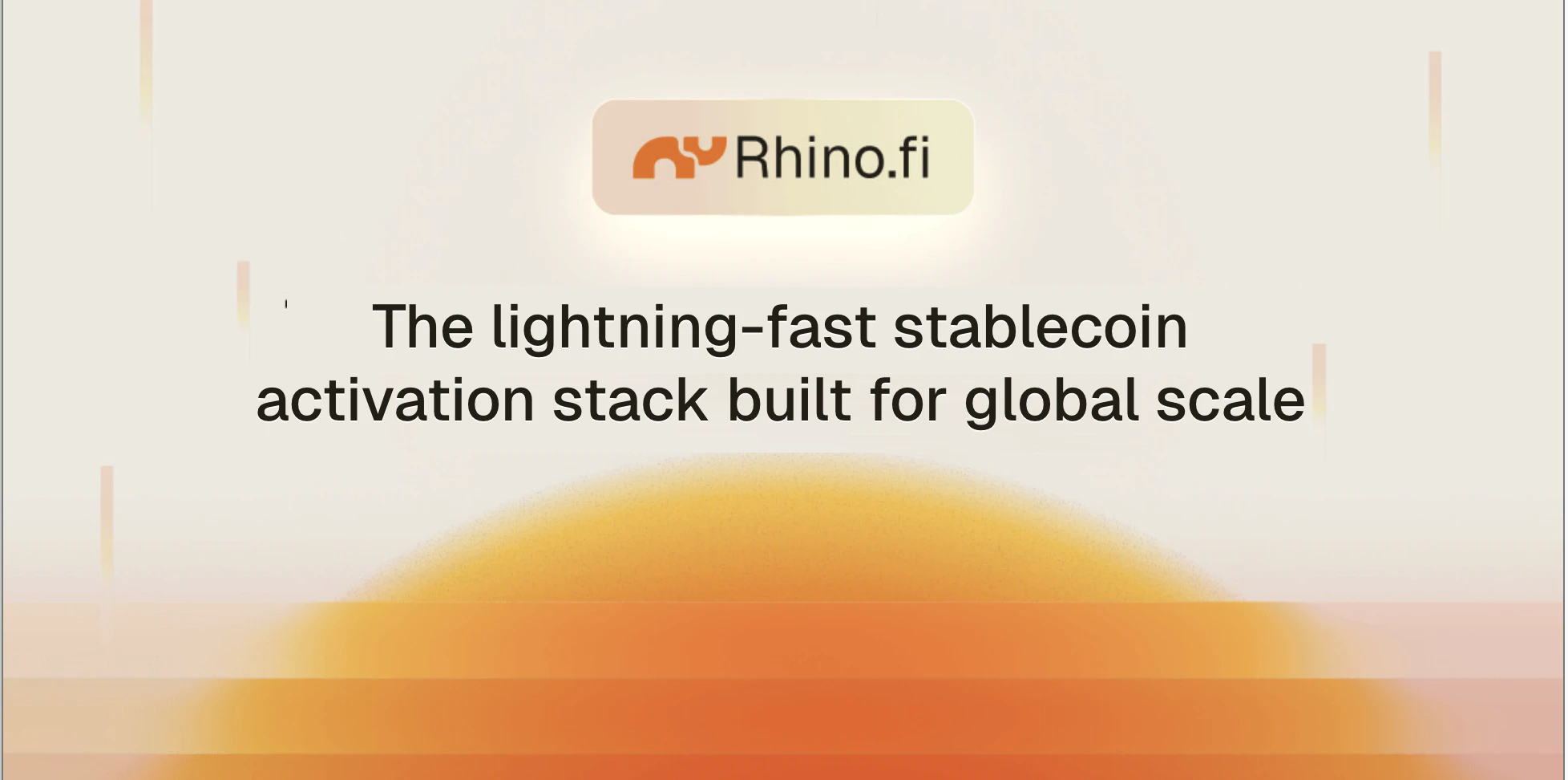 The lightning-fast stablecoin activation stack built for global scale