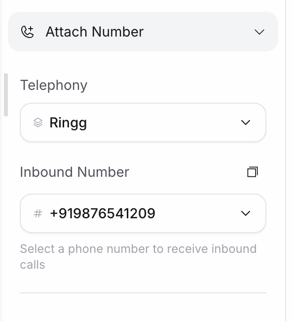 Attach Number panel with Telephony Ringg and Inbound Number +919876541209 selected