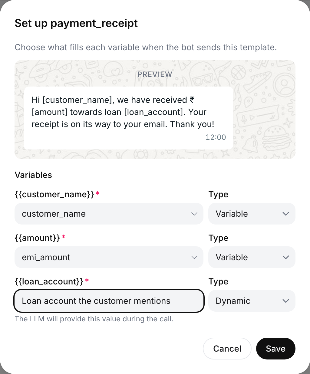 Set up payment_receipt dialog with a preview of the template and three variable rows: customer_name mapped to the customer_name variable, amount mapped to emi_amount, and loan_account set to Dynamic with a description for the model