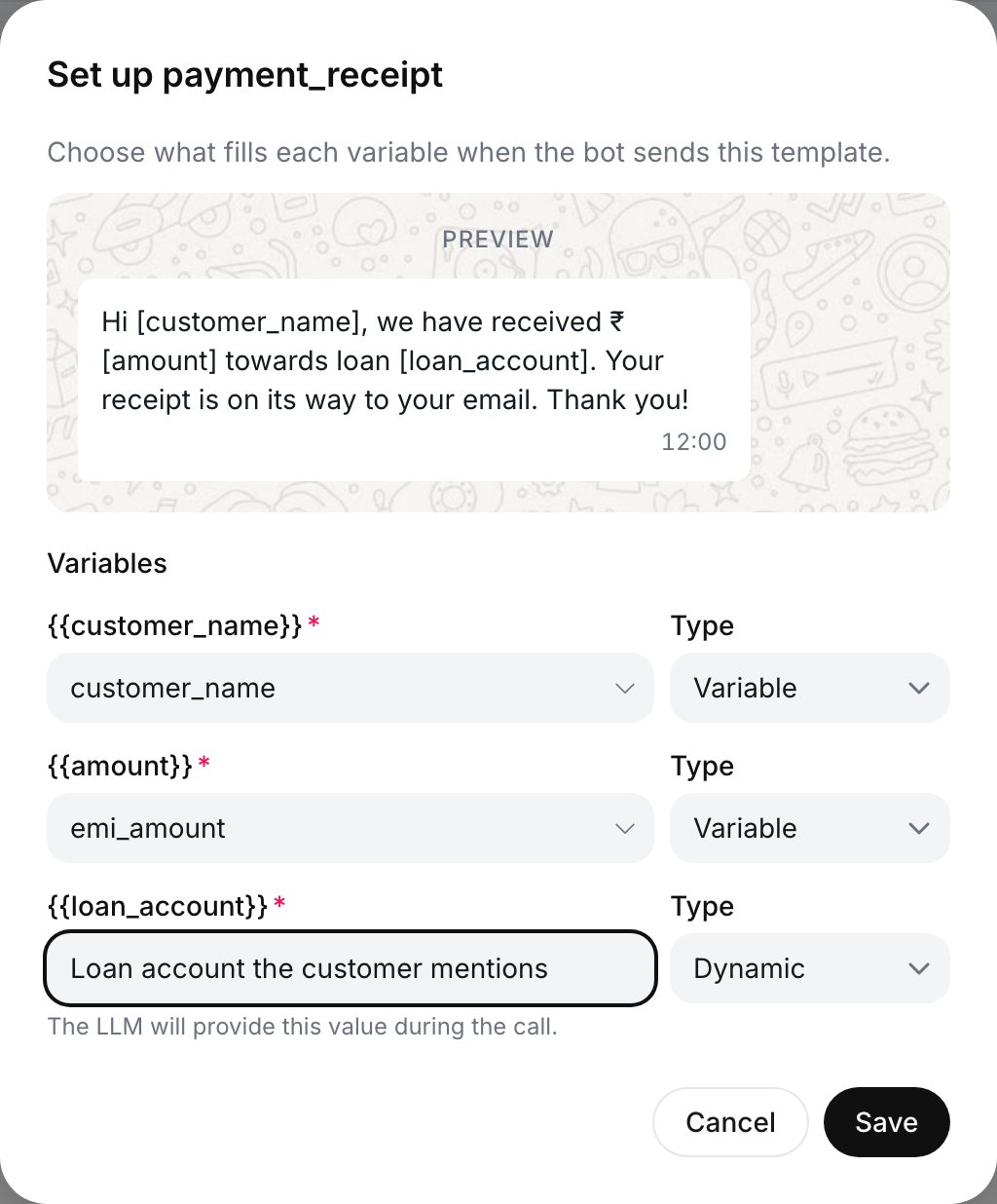 Set up payment_receipt dialog with a preview of the template and three variable rows: customer_name mapped to the customer_name variable, amount mapped to emi_amount, and loan_account set to Dynamic with a description for the model