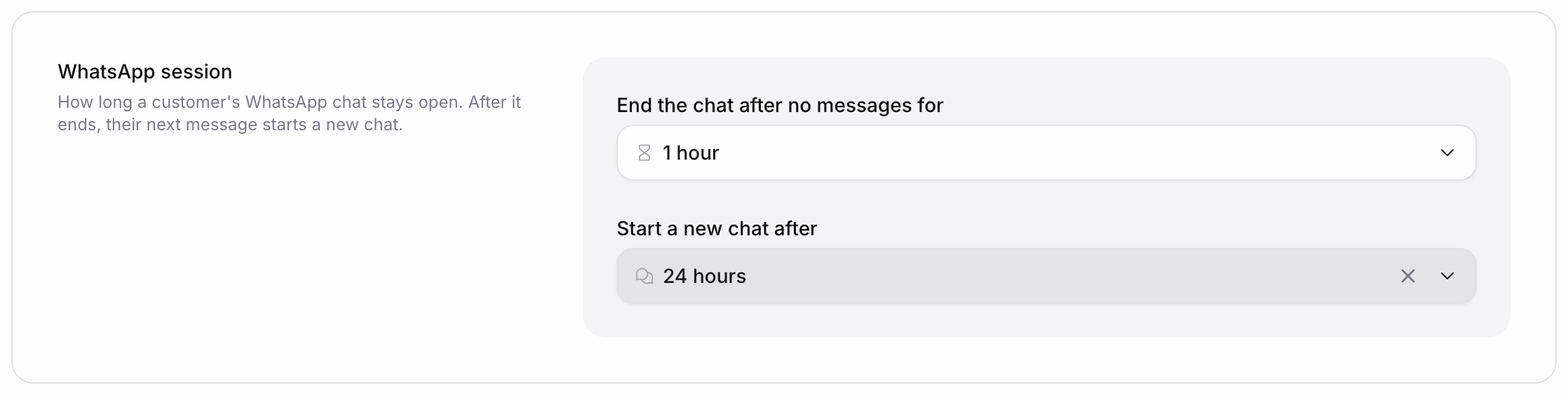 WhatsApp session settings with two dropdowns: End the chat after no messages for, set to 1 hour, and Start a new chat after, set to 24 hours