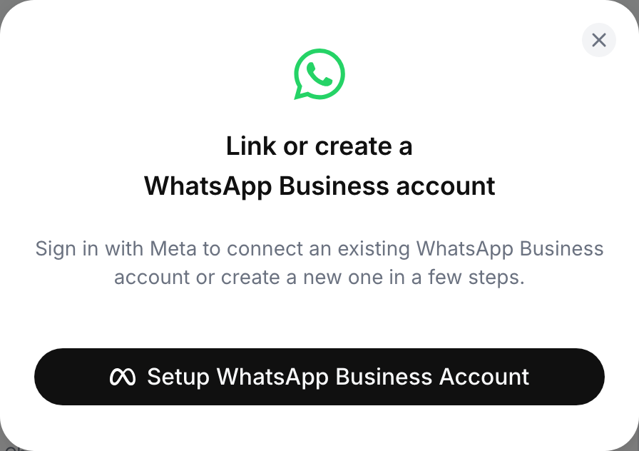 Dialog titled Link or create a WhatsApp Business account with a Setup WhatsApp Business Account button carrying the Meta logo