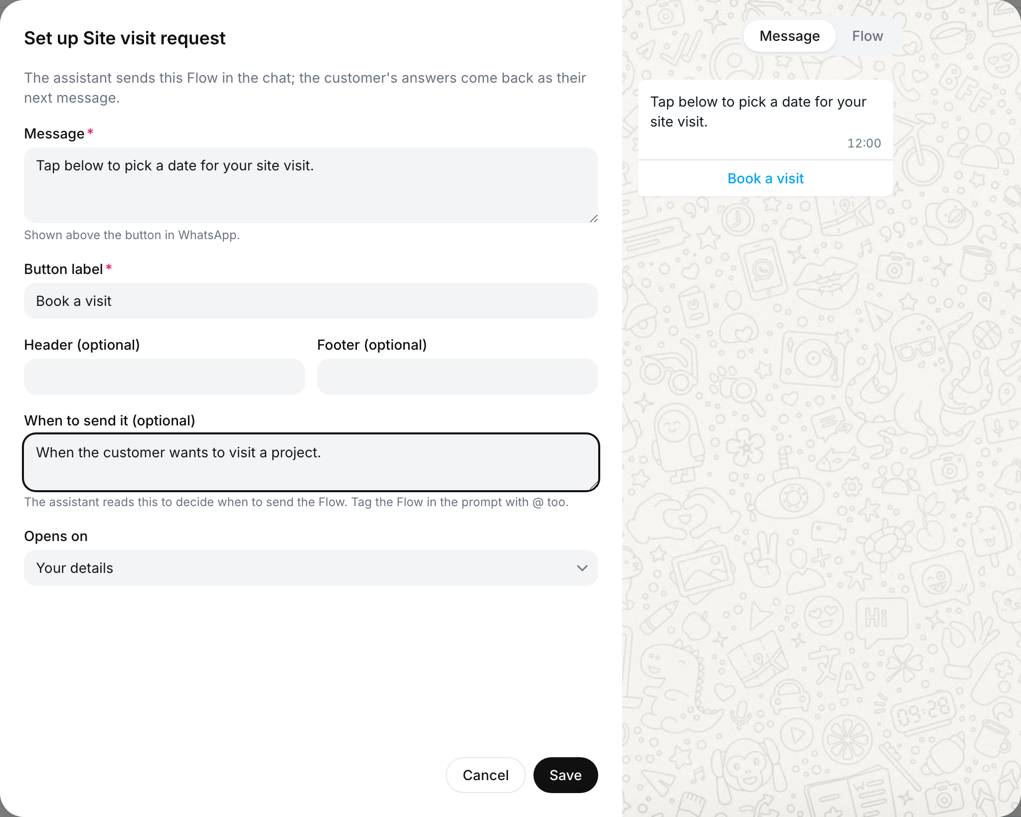 Set up Site visit request dialog: Message, Button label Book a visit, optional Header and Footer, When to send it, and Opens on Your details; the preview shows the message with a Book a visit button