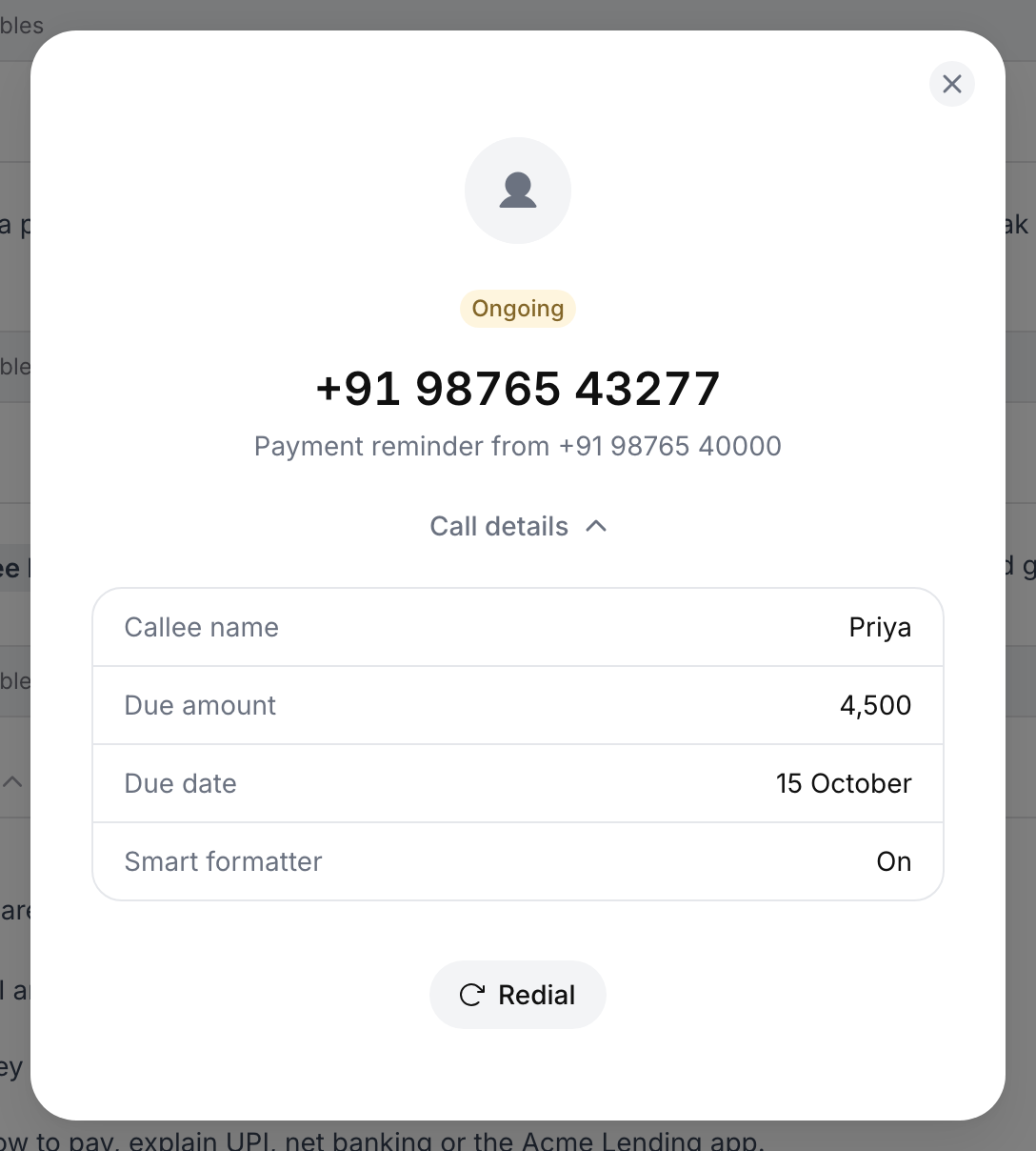 Call status screen showing Ongoing, the callee number +91 98765 43277, Payment reminder from +91 98765 40000, and Call details listing Callee name Priya, Due amount 4,500, Due date 15 October and Smart formatter On, with a Redial button