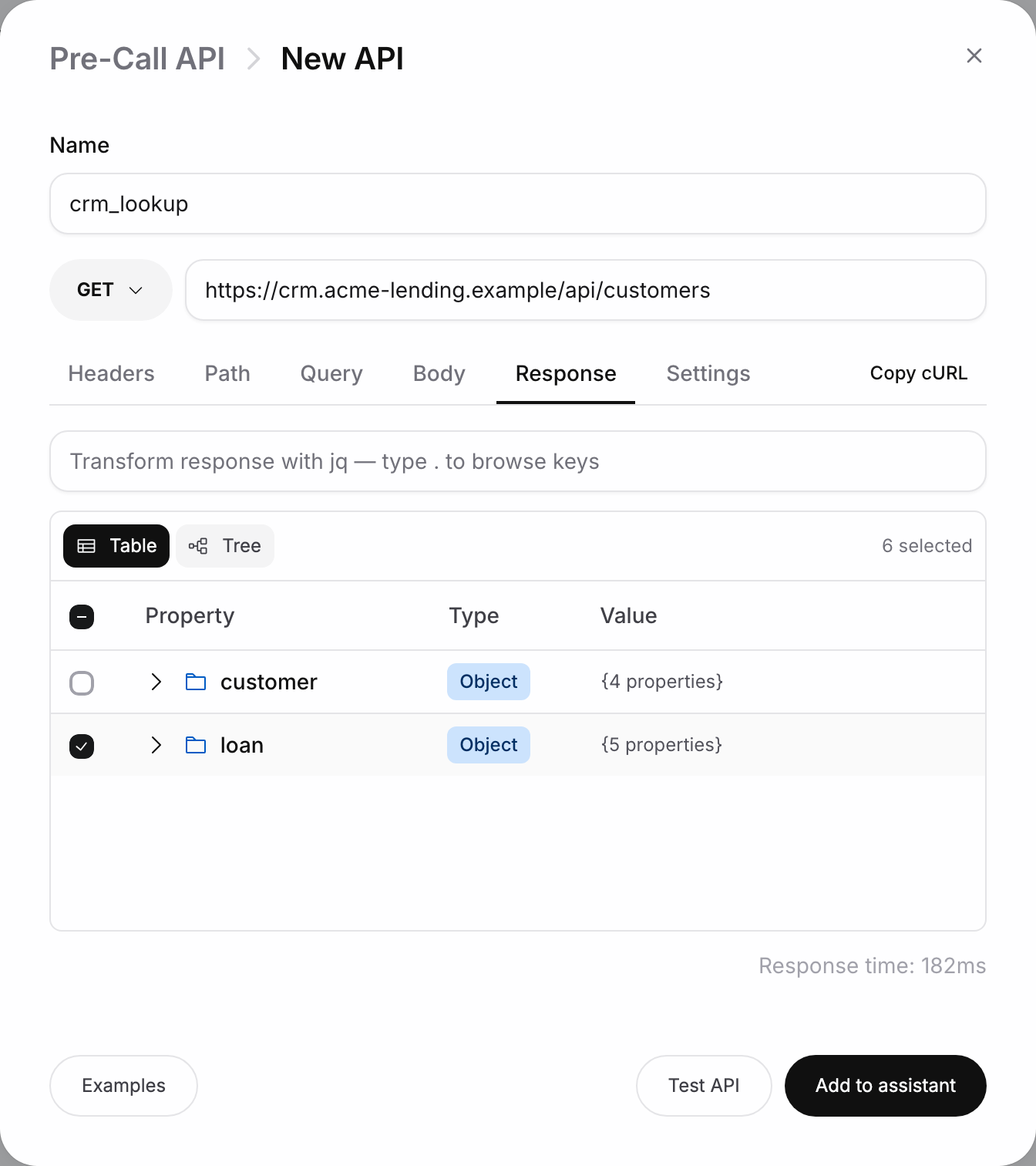 New pre-call API tool crm_lookup with GET and a CRM URL, the Response tab showing customer and loan objects with loan ticked, and a response time of 182ms