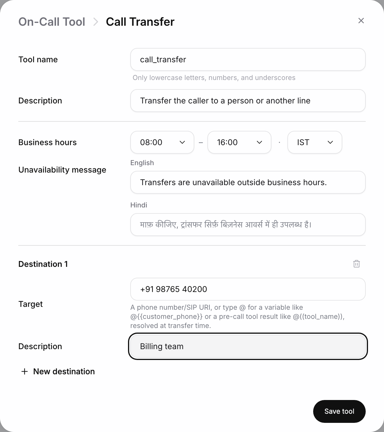 Call Transfer dialog with tool name call_transfer, business hours 08:00 to 16:00 IST, English and Hindi unavailability messages, and Destination 1 with target +91 98765 40200 and description Billing team