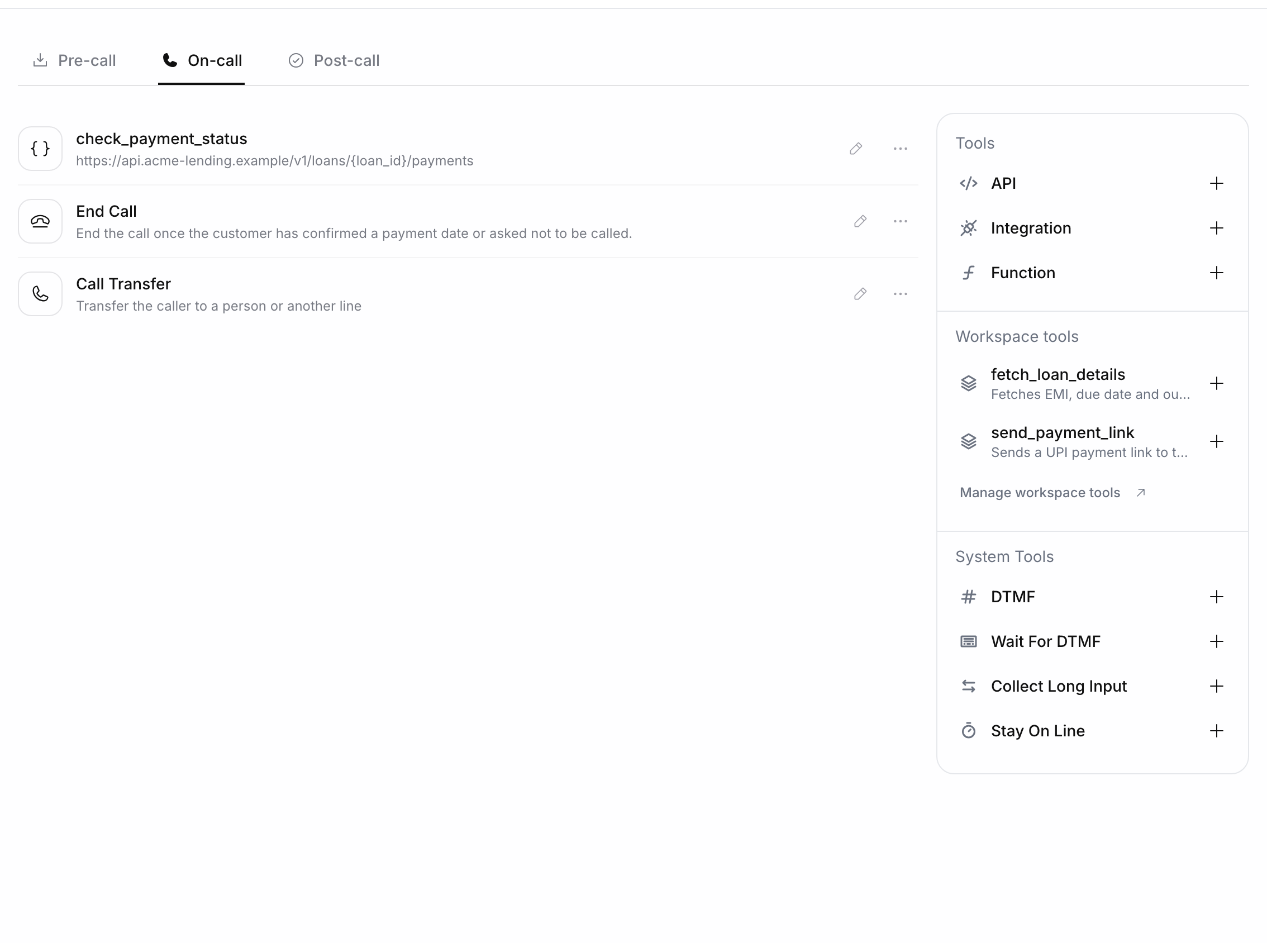 On-call tab listing check_payment_status, End Call and Call Transfer, with the side panel showing API, Integration, Function, workspace tools and System Tools