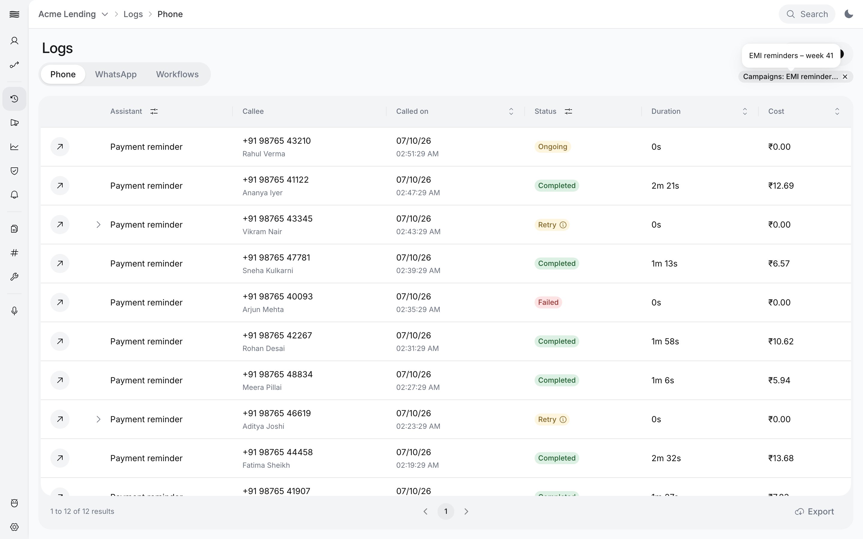 Logs page, Phone tab, with the filter Campaigns: EMI reminders – week 41 applied, listing that campaign's calls with callee, called-on time, status (Ongoing, Completed, Retry, Failed), duration and cost