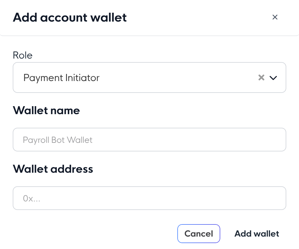 The Add account wallet dialog with Role set to Payment Initiator, plus Wallet name and Wallet address fields