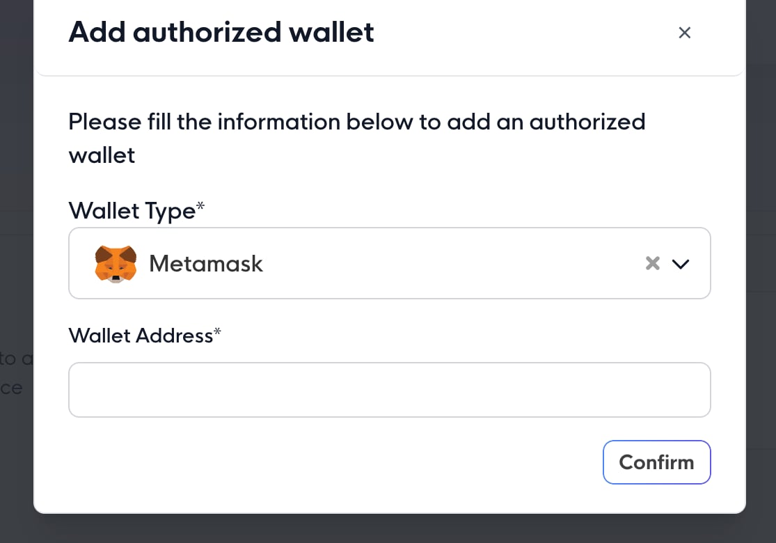 The Add authorized wallet modal with Wallet Type and Wallet Address fields