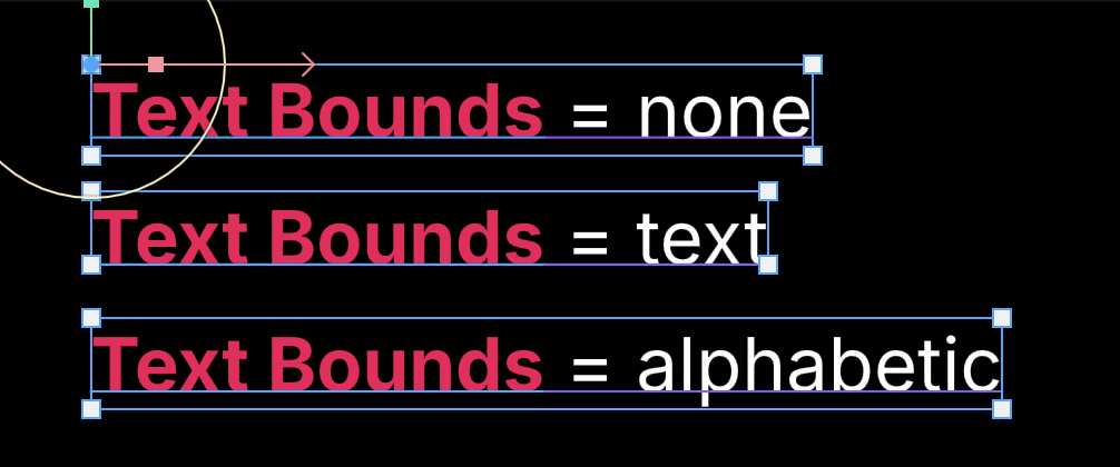 Text with Bounds option set to none, text, and alphabetic
