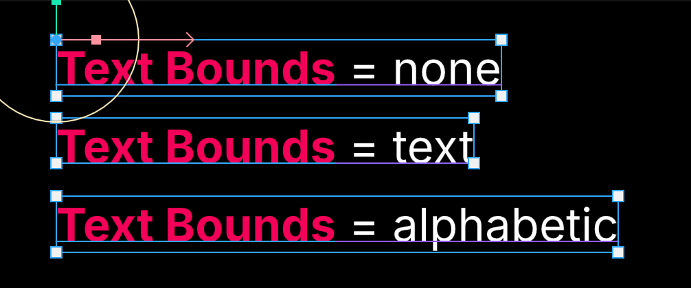 Text with Bounds option set to none, text, and alphabetic