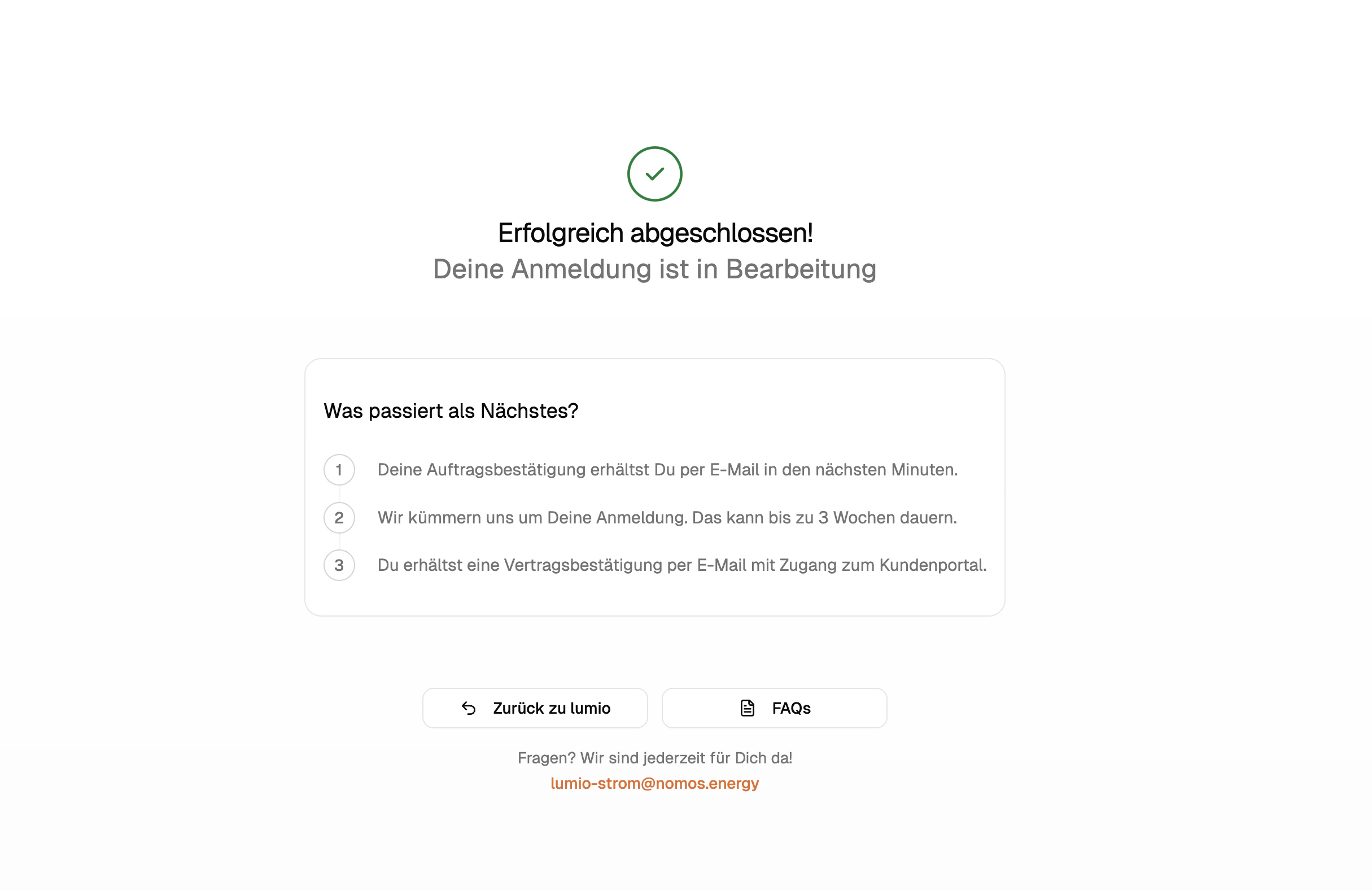Confirmation screen reading 'Erfolgreich abgeschlossen' with a three-step list of what happens next