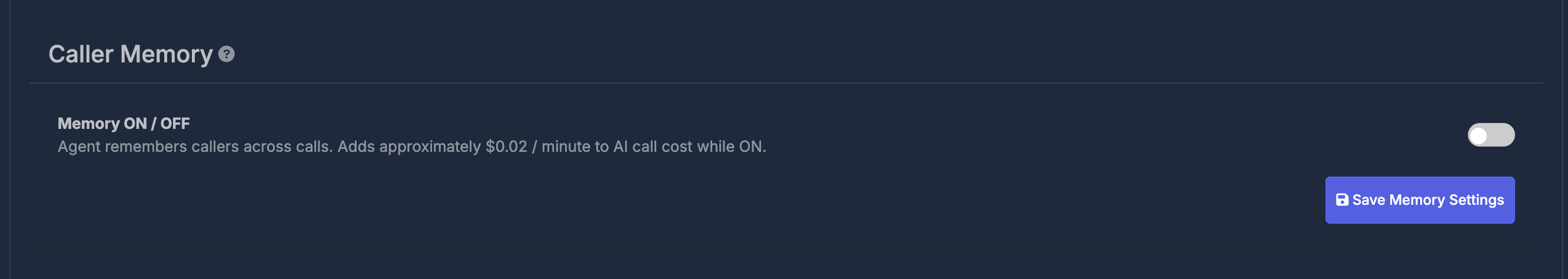 Caller Memory settings