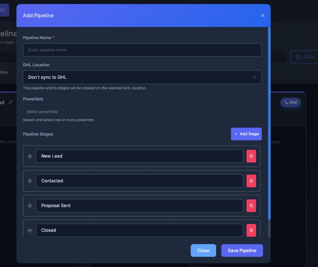 Add Pipeline form with name, GHL Location, Powerlists, and stages