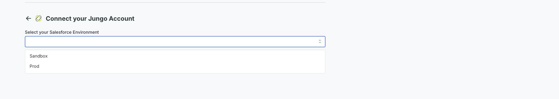 The Jungo Salesforce environment menu open with Sandbox and Prod visible