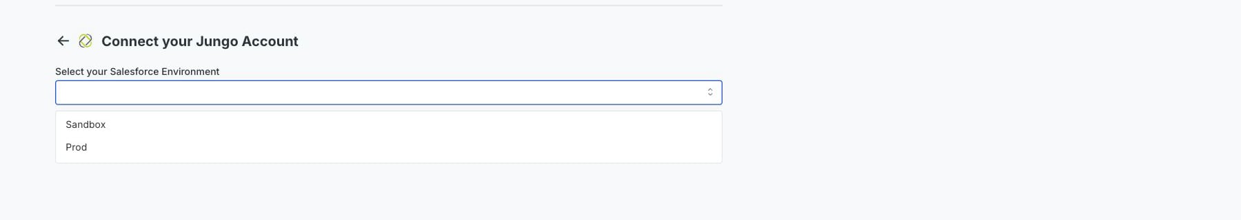 The Jungo Salesforce environment menu open with Sandbox and Prod visible