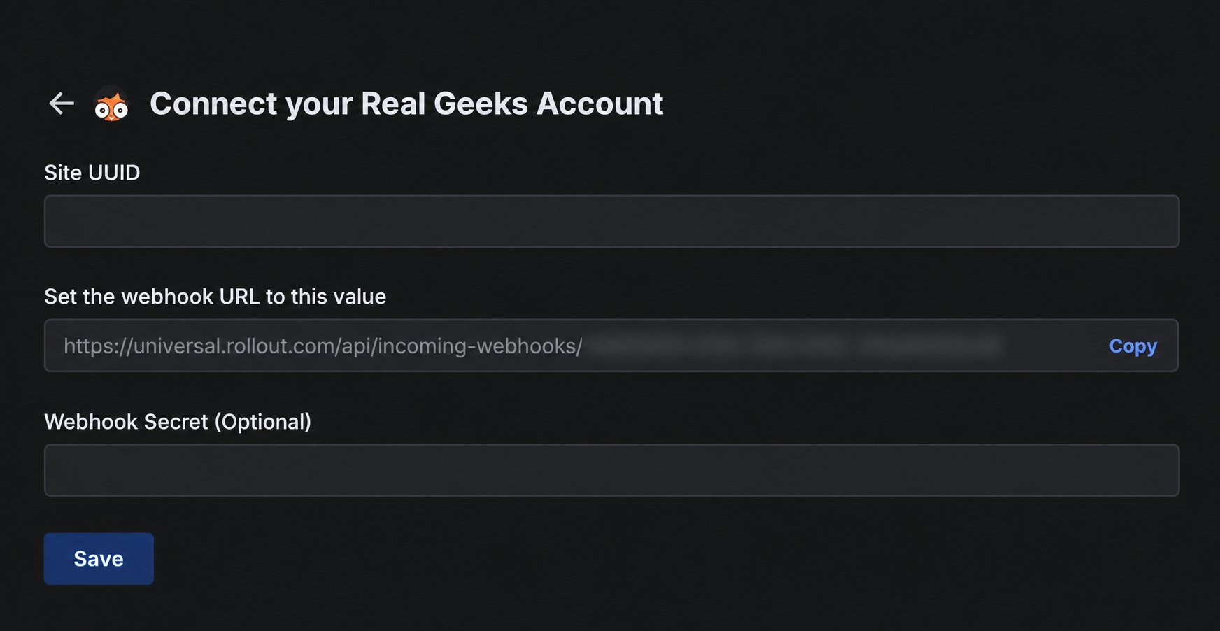 Real Geeks connection form showing Site UUID, generated webhook URL, optional Webhook Secret, and Save