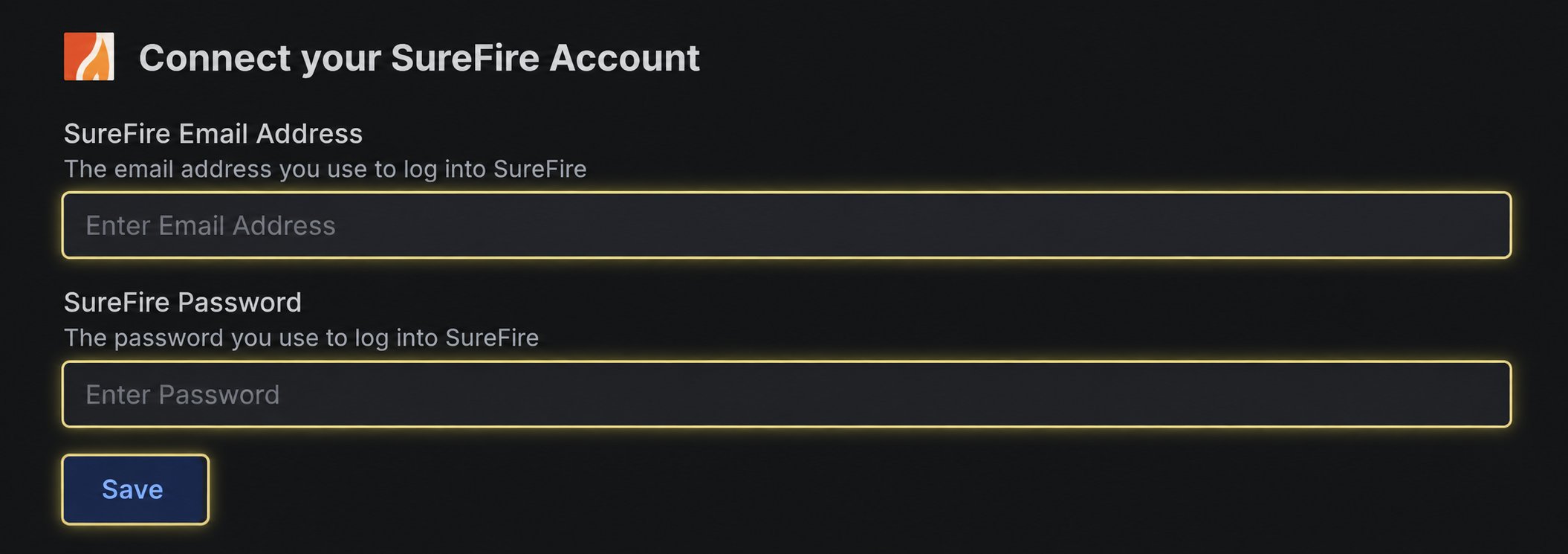 Cropped SureFire connection window with SureFire Email Address, SureFire Password, and Save highlighted
