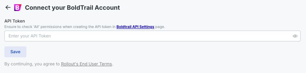 The Rollout-powered BoldTrail connection form with the API Token field and Save button highlighted