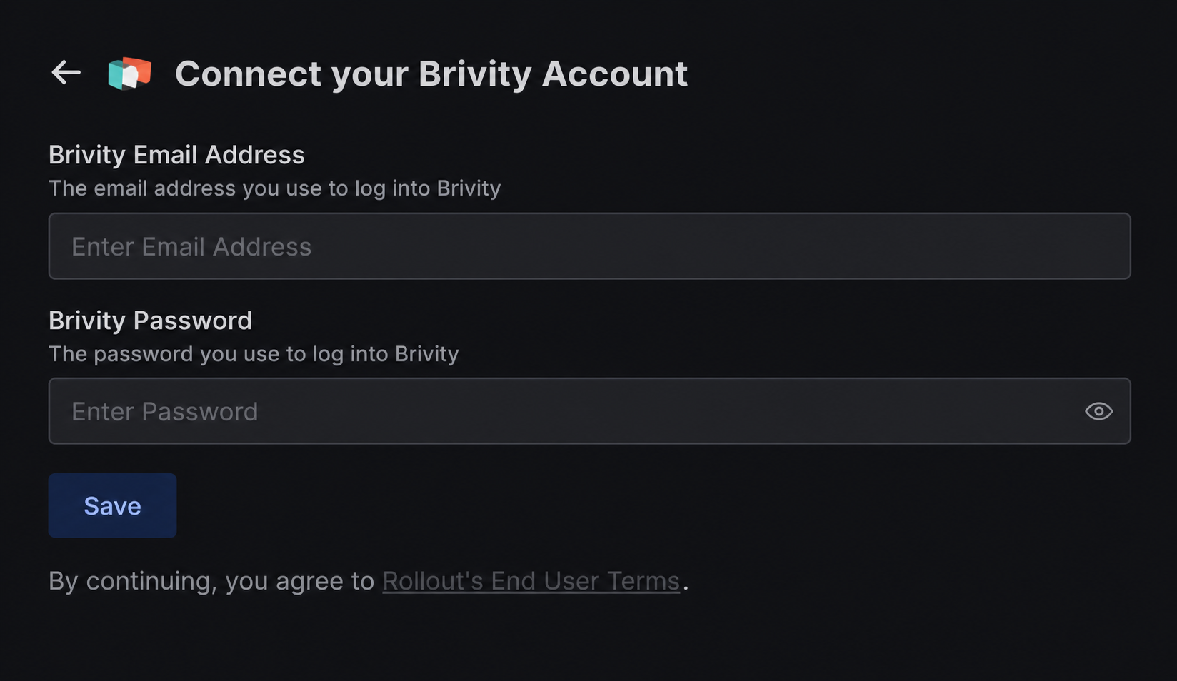 Rollout Brivity connection form showing the Brivity Email Address and Brivity Password fields