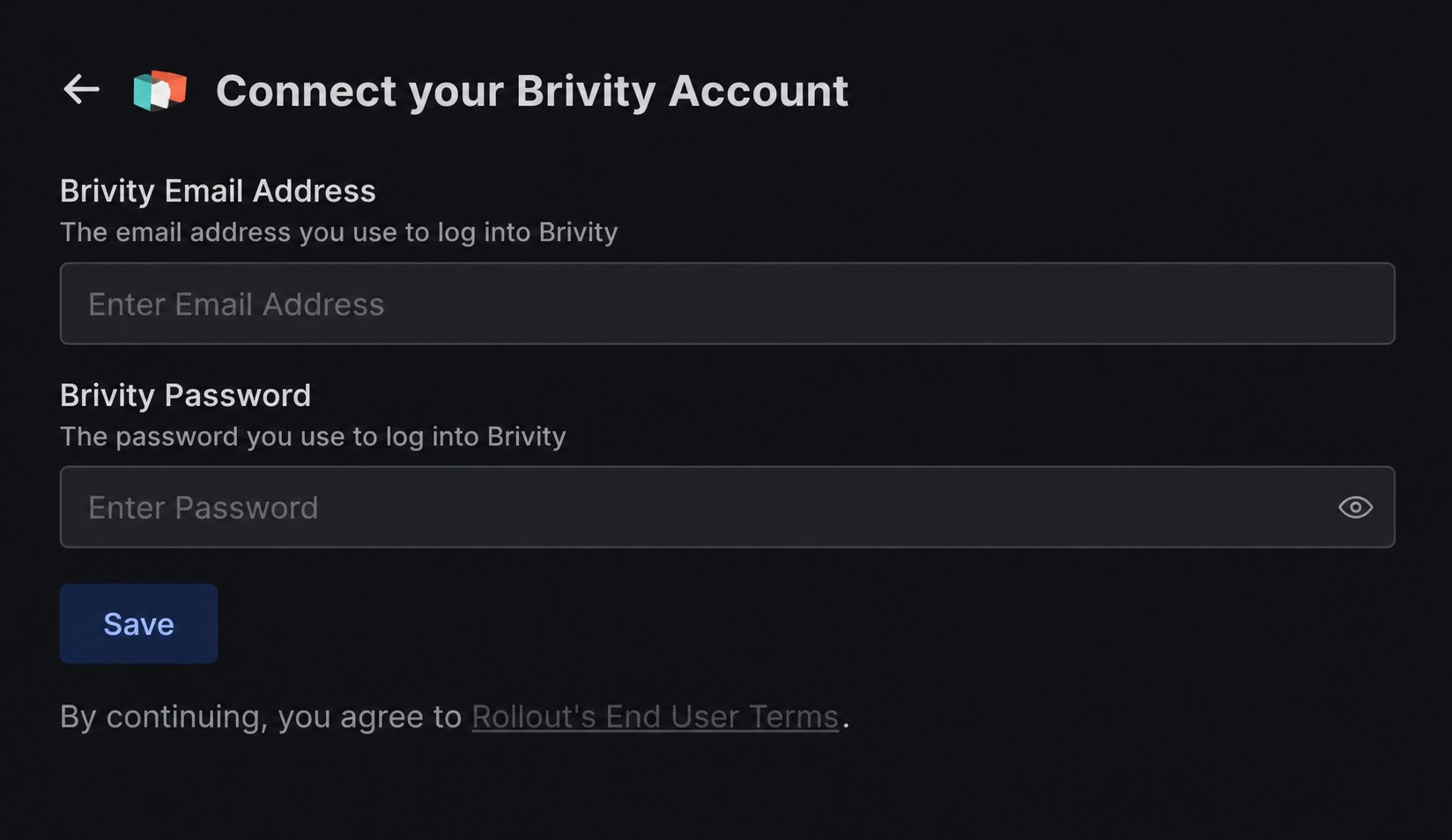 Rollout Brivity connection form showing the Brivity Email Address and Brivity Password fields