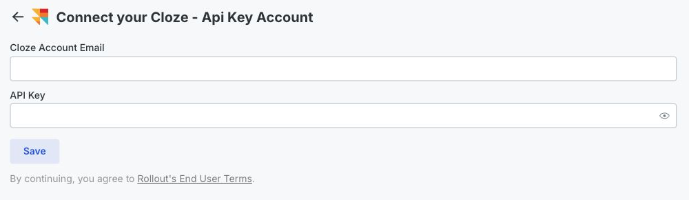 The Rollout-powered Cloze API Key connection form with the account email, API Key, and Save controls highlighted