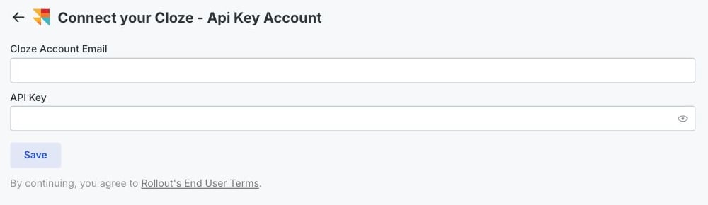 The Rollout-powered Cloze API Key connection form with the account email, API Key, and Save controls highlighted