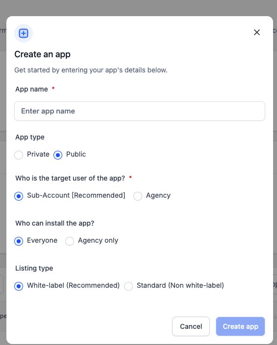 HighLevel Create an app form showing Public app, Sub-Account or Agency target user, installer, and listing type options