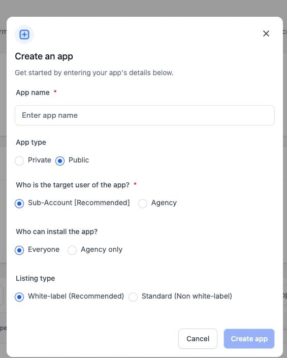 HighLevel Create an app form showing Public app, Sub-Account or Agency target user, installer, and listing type options
