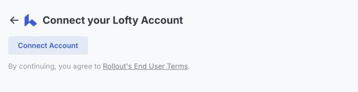 The Rollout-powered Lofty connection screen with the Connect Account button
