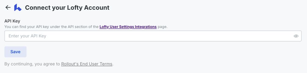 The Rollout-powered Lofty connection form with the API Key field and Save button highlighted
