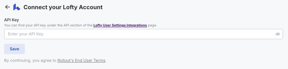 The Rollout-powered Lofty connection form with the API Key field and Save button highlighted