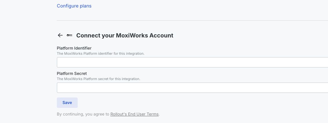 Rollout test tenant MoxiWorks connection form with Platform Identifier and Platform Secret fields