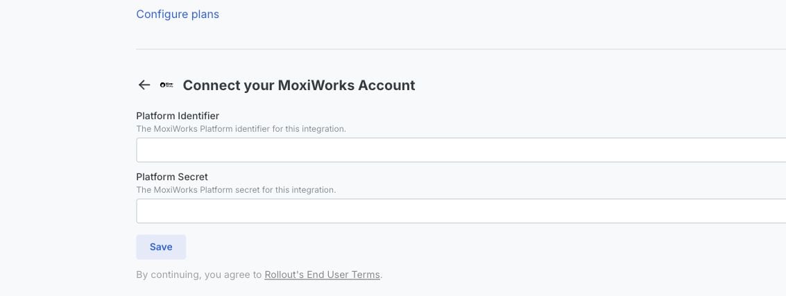 Rollout test tenant MoxiWorks connection form with Platform Identifier and Platform Secret fields