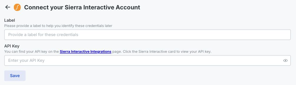 The Rollout-powered Sierra Interactive connection form with the Label, API Key, and Save controls highlighted