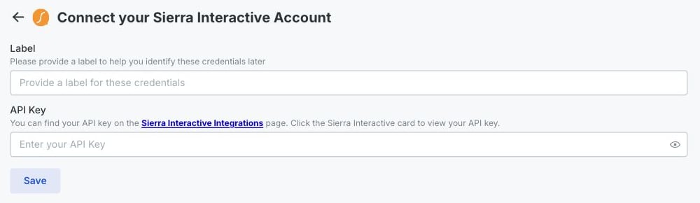 The Rollout-powered Sierra Interactive connection form with the Label, API Key, and Save controls highlighted