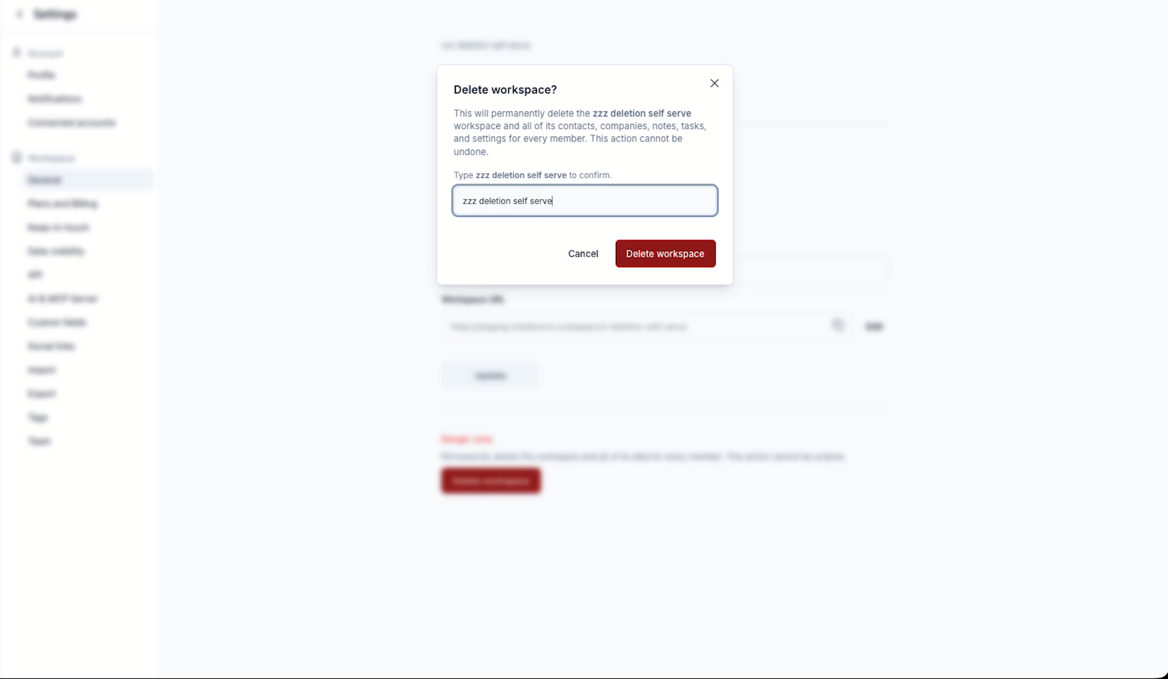 The Delete workspace confirmation dialog with the workspace name typed and the confirm button enabled