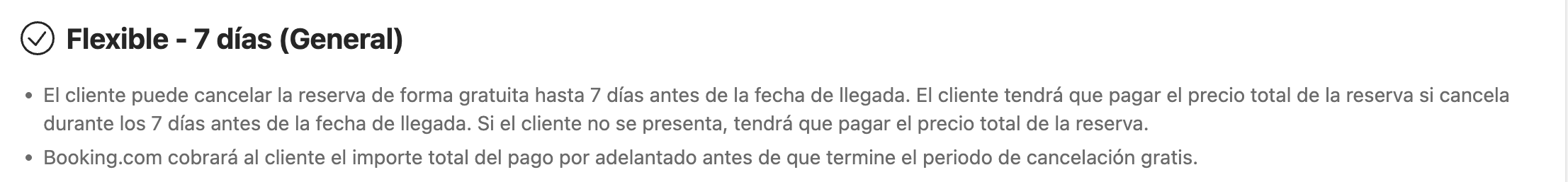 Condiciones de la reserva con la política de cancelación y de pago por adelantado