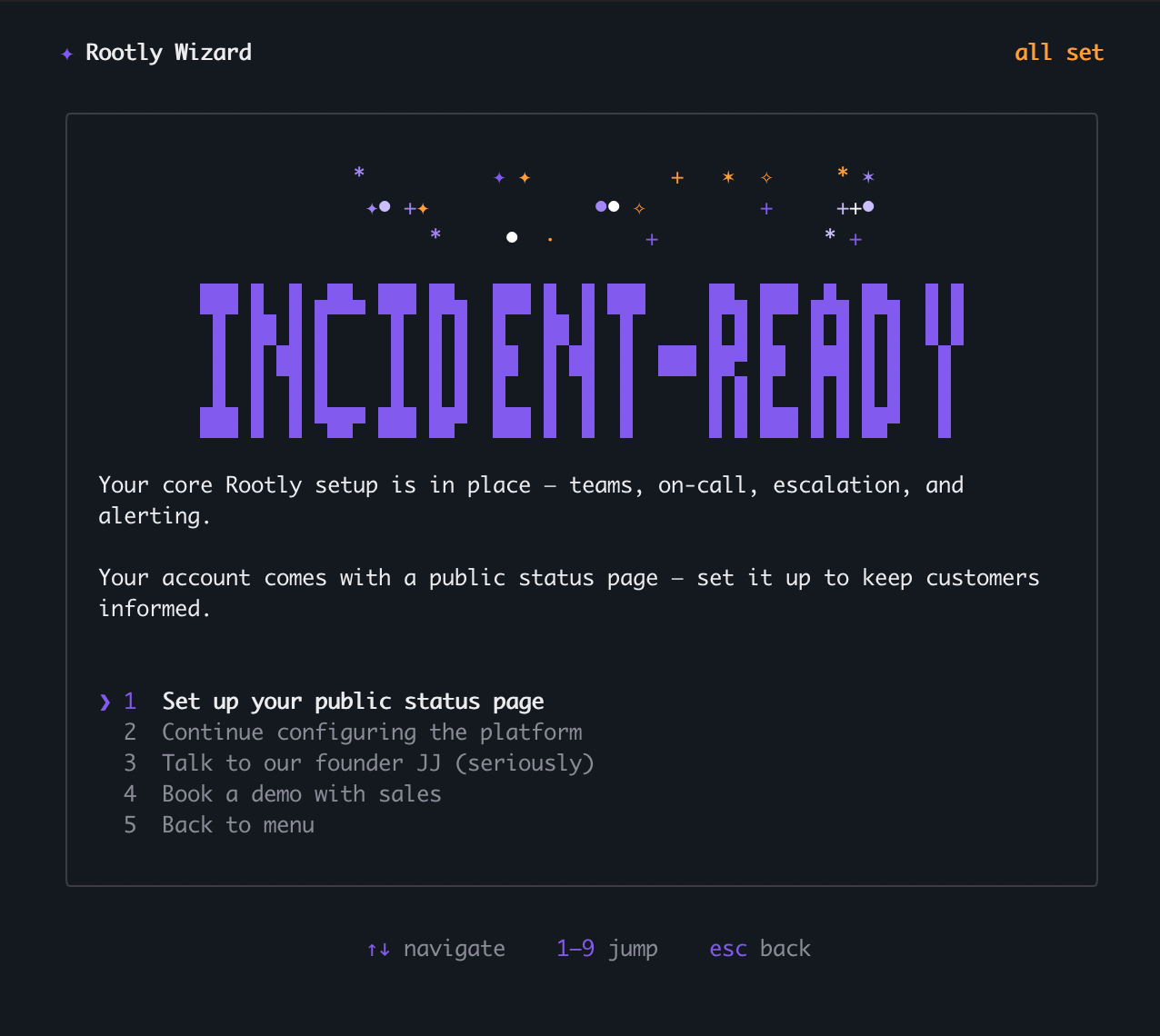 Incident-ready confirmation with a prompt to set up a public status page